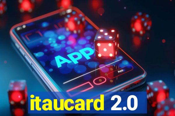 itaucard 2.0